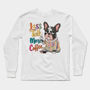 Illustration design of adorable and grumpy French bulldog, wearing warm pajamas (2) Long Sleeve T-Shirt